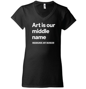 Art Is Our Middle Name | Milwaukee Art Museum
