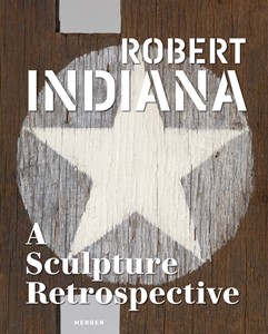 Robert Indiana: A Sculptural Retrospective | Milwaukee Art Museum
