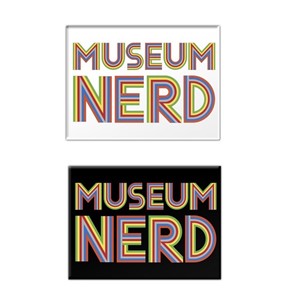 Museum Nerd - Magnet | Milwaukee Art Museum Store