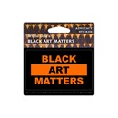 Black Art Matters Stickers - Set of Two