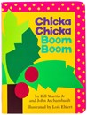 Chicka Chicka Board Book