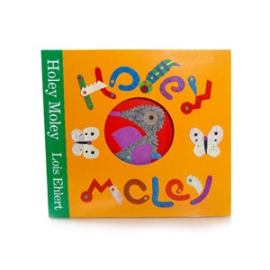 Holey Moley by Lois Ehlert |Milwaukee Art Museum Store