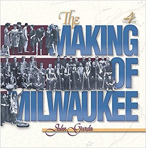 The Making of Milwaukee | Milwaukee Art Museum