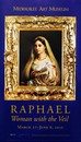 Exhibition Poster: Raphael: Woman with the Veil