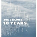 Zoe Strauss : 10 Years
