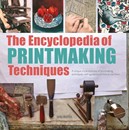 The Encyclopedia of Printmaking Techniques