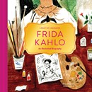 Library of Luminaries: Frida Kahlo : An Illustrated Biography