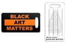 Black Art Matters Luggage Tag