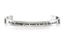 Quotable Cuff - Be The Change