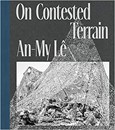 An-My Lê: On Contested Terrain
